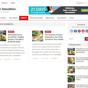 May include: A website homepage titled "Green Smoothies" with a banner ad for a 21-day program. The page features articles on smoothie benefits, recipes, and health tips, with social media icons and a search bar.