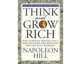 Think and Grow Rich by Napoleon Hill, Classic Success and Wealth Mindset Book, Personal Development eBook, Motivational Self Help Guide