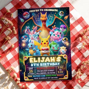 May include: A colorful birthday party invitation featuring various Pokémon characters, including Pikachu with a cake. The invitation includes the text "JOIN US TO CELEBRATE" and details for Elijah's 8th birthday party, such as the date, time, and location.
