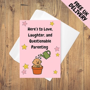 New Baby  - Questionable Parenting Card - Rude/Respectful