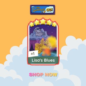 May include: A digital game card titled Lisa's Blues featuring a cartoon character playing a saxophone under a night sky with five yellow stars at the top. The card includes a +1 indicator, a purple border, and the text The Shimpsons GO! at the top.