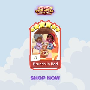 BRUNCH IN BED Set 19 | 6 Star Sticker Monopoly_GO Ever After Album