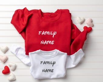 Custom Family Matching Sweatshirt, Personalized Family Name Pajamas, Couple Shirt Group Tee, Crew Sweater, Custom Name Crewneck