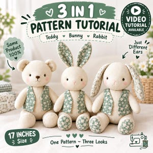 Pode incluir: Três peluches, um urso e dois coelhos, com 43 cm de altura, usando coletes florais verdes. O texto diz 3 IN 1 PATTERN TUTORIAL, Teddy, Bunny, Rabbit, Same Product 100%, Just Different Ears, 17 INCHES Size, One Pattern ~ Three Looks.