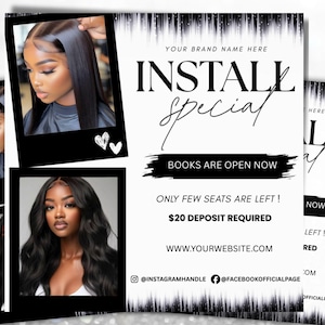 May include: A promotional flyer featuring two polaroid-style photos of individuals with long dark hair. The text reads: YOUR BRAND NAME HERE, INSTALL SPECIAL, BOOKS ARE OPEN NOW, ONLY FEW SEATS ARE LEFT!, $20 DEPOSIT REQUIRED, WWW.YOURWEBSITE.COM.
