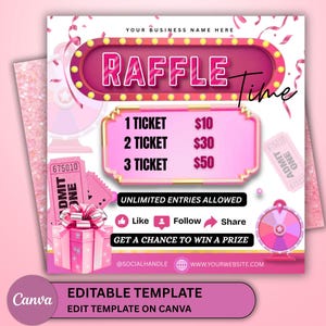 May include: Pink raffle template with the text "RAFFLE Time". The design includes ticket pricing, a gift box, and a prize wheel. The template also includes social media icons and the text "GET A CHANCE TO WIN A PRIZE".