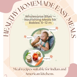 Baby Meal Ideas 6–12 Months | First Foods + Puree Recipes | Indian American Baby Food | Instant Digital Download PDF