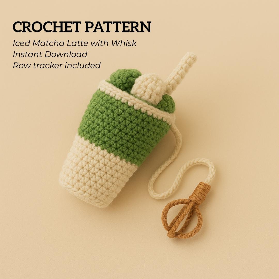 Crochet Pattern - Iced Matcha Latte Bag Charm With Whisk Set + Row