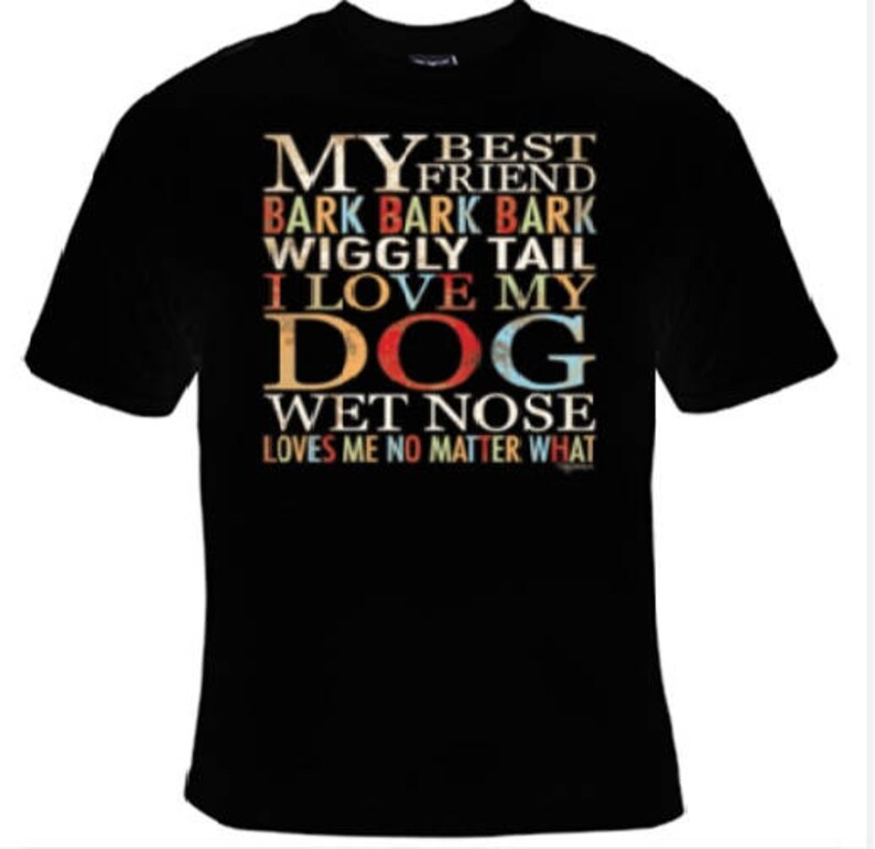 My Best Friend Dog Shirt Black How Cute Must Have One Etsy
