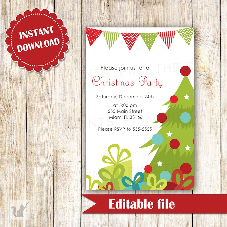 May include: A printable Christmas party invitation with a green Christmas tree, red and green ornaments, and presents. The text reads "Please join us for a Christmas Party, Saturday, December 24th at 5:00 pm, 555 Main Street, Miami FL 33166, Please RSVP to 555-5555, Editable file".