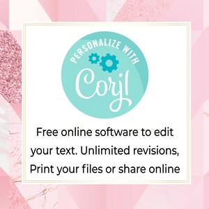 May include: A white card with a gold border and a turquoise circle with the text "PERSONALIZE WITH Coryl" and two blue gears. The text below the circle reads "Free online software to edit your text. Unlimited revisions, Print your files or share online."