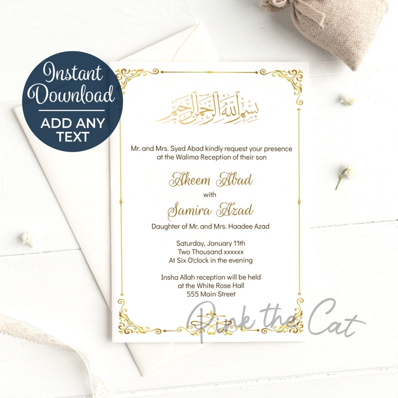 May include: A gold-trimmed white wedding invitation card with a gold Arabic calligraphy design. The text reads "Mr. and Mrs. Syed Abad kindly request your presence at the Walima Reception of their son Akeem Abad with Samira Azad Daughter of Mr. and Mrs. Haadee Azad Saturday, January 11th Two Thousand xxxxxx At Six O'clock in the evening Insha Allah reception will be held at the White Rose Hall 555 Main Street"