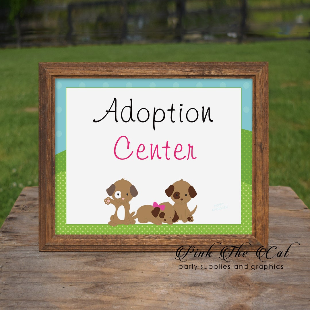 Adoption Center Sign - Puppy Birthday Pawty Party Sign Birthday Favor ...
