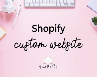 Custom website design and theme customization, custom business website for your shop on shopify, have your own shop online website today