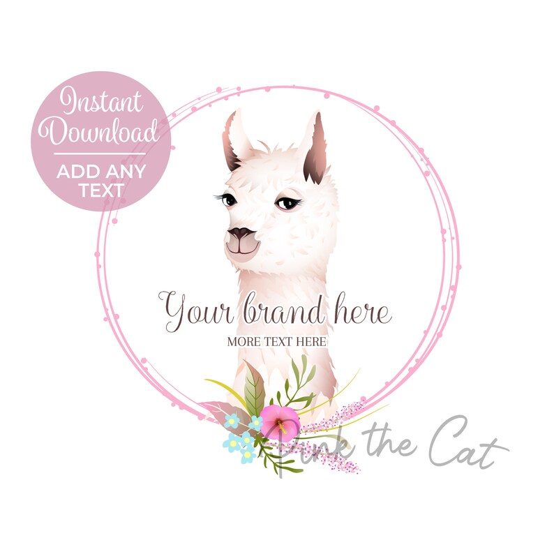 Puede incluir: Una llama blanca con flores rosas y vegetaci&oacute;n en un c&iacute;rculo rosa con el texto "Your brand here" y "More text here" y el texto "Pink the Cat" debajo del c&iacute;rculo.
