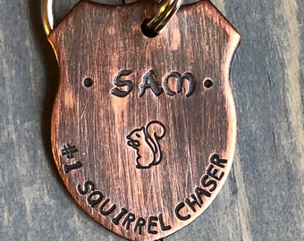 Custom Dog Tag, Hand Stamped Pet ID, Personalized Dog Tag for Dog, Dog Tag with Squirrel, #1 Squirrel Chaser