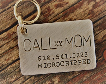 Custom Hand Stamped Dog ID Tag, Call My Mom, Personalized Dog Tag, Tag for Large Dog, Copper Dog Tag, Aluminum Pet ID Tag