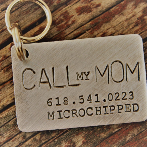 Custom Hand Stamped Dog ID Tag, Call My Mom, Personalized Dog Tag, Tag for Large Dog, Copper Dog Tag, Aluminum Pet ID Tag