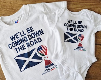Personalised Scotland World Cup 2026 Well Be Coming, Kids Tshirt Babygrow/Romper.