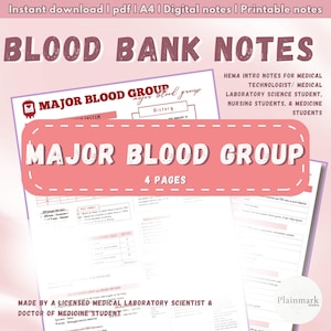 May include: A digital download titled "BLOOD BANK NOTES" with "MAJOR BLOOD GROUP" in large text. The image includes notes for medical students, a pink banner, and the text "4 PAGES". The image also includes the text "Instant download | pdf | A4 | Digital notes | Printable notes".