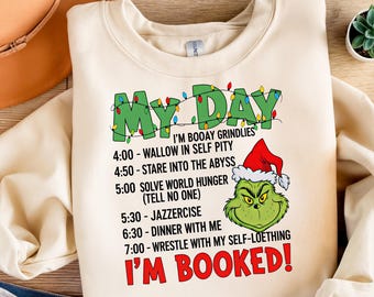 Funny Grinch Christmas Quote Sublimation Design – “I’m Booked” Holiday SVG PNG for Shirts, Mugs & Stickers
