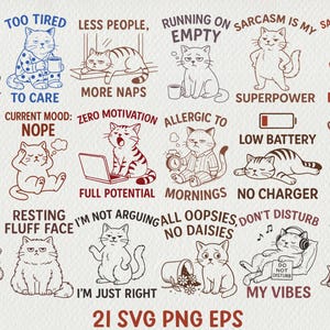 Könnte beinhalten: Eine Sammlung von 21 Katzen-SVG-, PNG- und EPS-Dateien. Jede Katzenillustration hat ein einzigartiges Design und Text, einschließlich Sätzen wie "Chaos Agent", "Zu müde" und "Sarkasmus ist meine Superkraft". Die Bilder sind in Schwarzweiß.