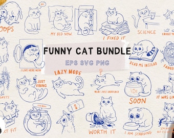 May include: A collection of whimsical cat illustrations in blue ink, featuring various poses and expressions. Text includes "Funny Cat Bundle," "Oops," "My Bed Now," and "I Fixed It." The drawings depict cats in humorous situations.