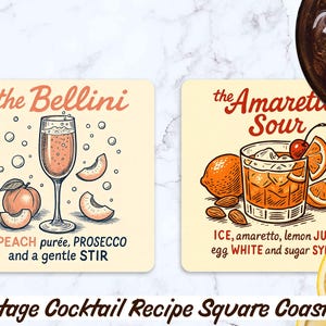 May include: Square coasters with vintage cocktail recipes. One coaster features a Bellini with peach pur&eacute;e and Prosecco. The other coaster shows an Amaretto Sour with ice, amaretto, lemon juice, egg white, and sugar syrup. The coasters are 4x4 inches.
