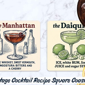 May include: Square coasters with vintage cocktail recipes. One coaster features a Manhattan cocktail with rye whiskey, sweet vermouth, bitters, and a cherry. The other shows a Daiquiri with rum, lime juice, and sugar syrup.