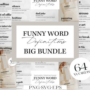 Könnte beinhalten: Eine Sammlung digitaler Kunstdrucke mit humorvollen Definitionen von Wörtern des Alltags. Das zentrale Bild zeigt "FUNNY WORD Definitions BIG BUNDLE" in eleganter Schrift. Zusätzliche Drucke zeigen Wörter wie "deadline" und "babysitting".