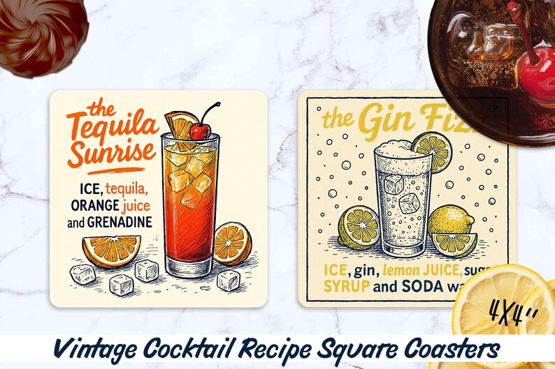 May include: Square coasters with vintage cocktail recipes. One coaster features a Tequila Sunrise with orange slices and a cherry. The other coaster shows a Gin Fizz with lemon slices. The coasters are 4x4 inches.