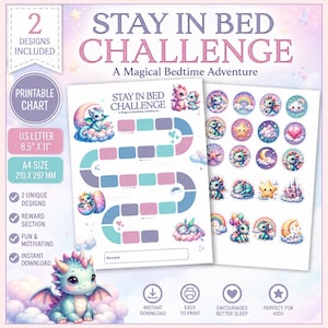 May include: A printable Stay in Bed Challenge chart and sticker sheet featuring pastel dragon illustrations, clouds, stars, and rainbows. The chart includes a path of colored squares for tracking progress, a reward section, and text stating 8.5" x 11".