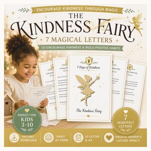 May include: A digital download set titled The Kindness Fairy 7 Magical Letters, featuring seven printable pages with fairy illustrations, gold accents, and text. The set includes instructions for US Letter and A4 paper sizes for home printing.