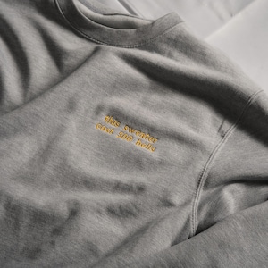 Custom Embroidered Sweatshirt Unisex Personalised Pullover - Left Chest
