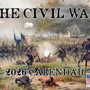 Civil War Calendar 2026 Monthly Wall Calender 12 Month | American Made In The USA