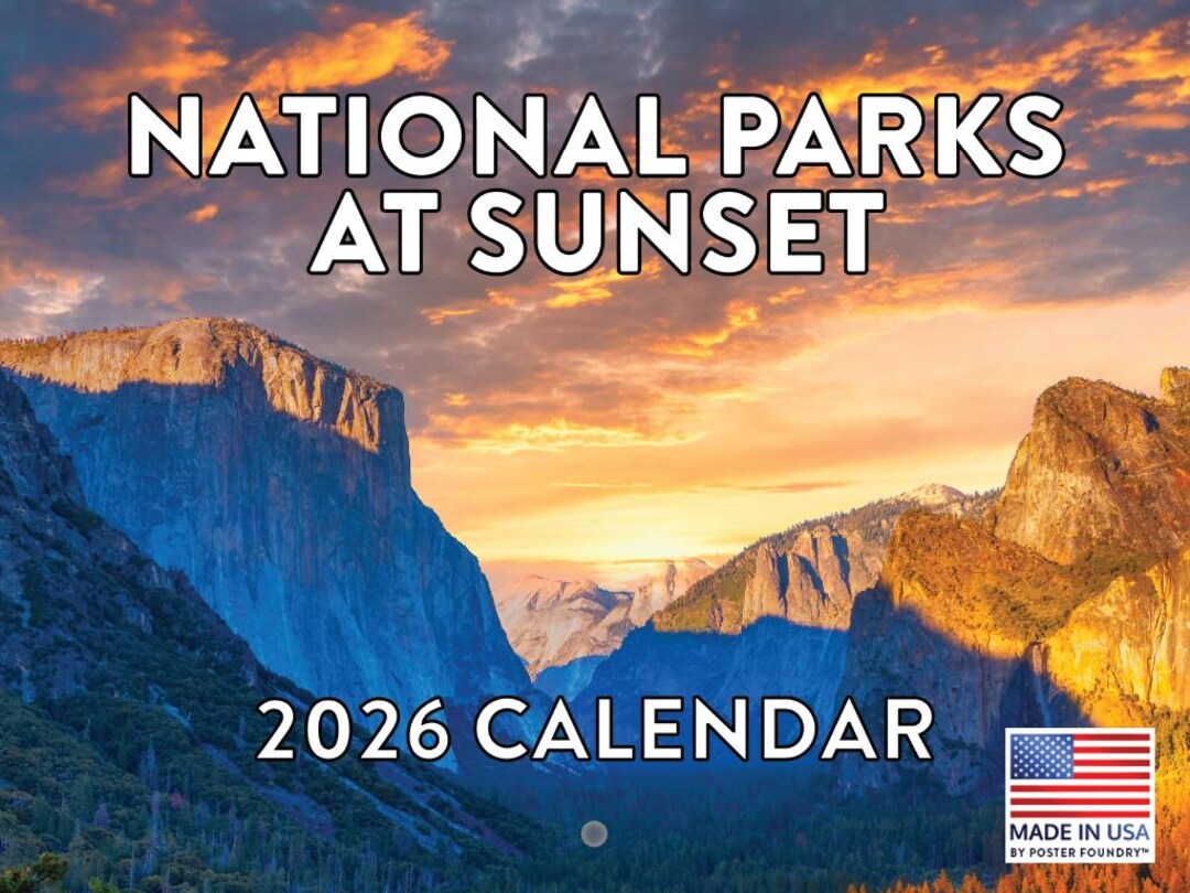 National Park Calendar 2026 | Sunset Photography, USA Made - Etsy
