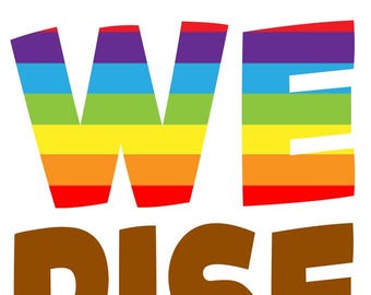 Together We Rise Poster, Rainbow Classroom Art Print (12x18)