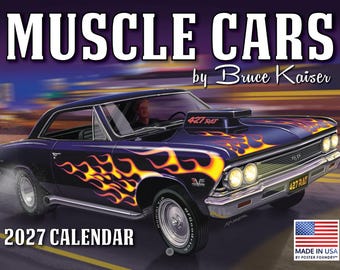 Bruce Kaiser American Muscle Car Calendar 2027 Monthly Wall Calender 12 Month