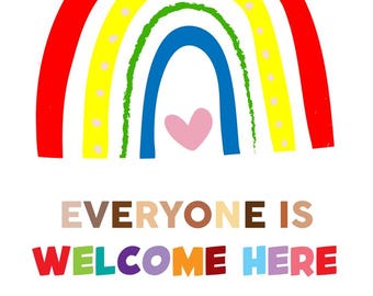 Everyone Welcome Here Classroom Poster, Rainbow Wall Art Print (12x18)