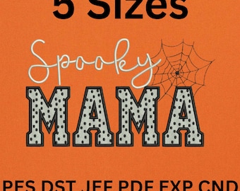 May include: Orange background with the words "5 Sizes" in black. Below, the text "Spooky MAMA" is displayed in white and black, with a spiderweb graphic. The design is suitable for Halloween.