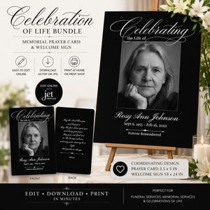 May include: A black and white memorial bundle featuring a welcome sign and prayer card with the text Celebrating the Life of Rosy Ann Johnson, Sept 6, 1955 - Feb 16, 20XX. The prayer card measures 3.5 x 5 inches and the sign measures 18 x 24 inches.