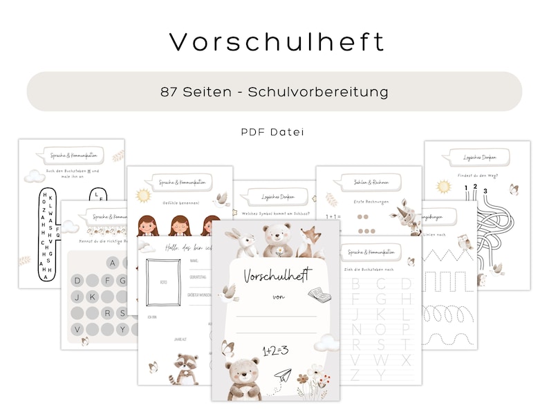 May include: A collection of printable preschool workbooks with the title "Vorschulheft" and the text "87 Seiten - Schulvorbereitung". The pages feature various educational activities, including letter tracing, mazes, and counting exercises. The design includes illustrations of animals and flowers.