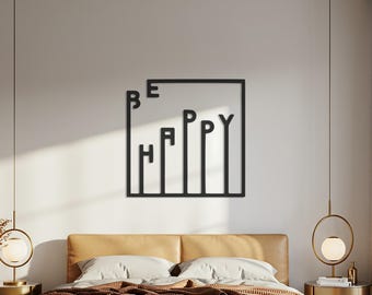 BE HAPPY metalen muurkunst, inspirerend muurdecor, motiverende muursculptuur, positief citaat muur hangen, modern decor, happy Wall Art