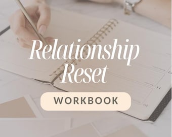 Relationship Reset: A Self-Guided Workbook for Clarity in Relationships | Printable Journal PDF | Relationship Reflection & Boundaries