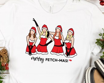 Merry Fetch-Mas T-Shirt | Mean Girls Christmas Gift | Pop Culture Holiday Tee