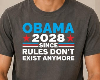Obama 2028 Rules Don’t Exist T-Shirt
