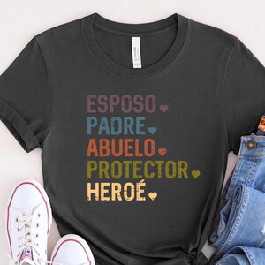 Esposo Padre Abuelo T-Shirt - Spanish Hero Protector 2026, Hispanic Dad Gift