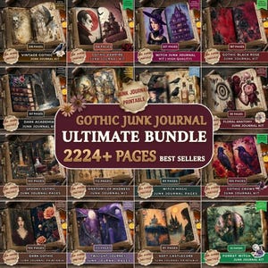 May include: A collection of printable Gothic junk journals, featuring various themes like vampires, witches, and dark academia. The bundle includes over 2224 pages of digital art, with each journal showcasing unique illustrations and designs. The journals are labeled with the number of pages.