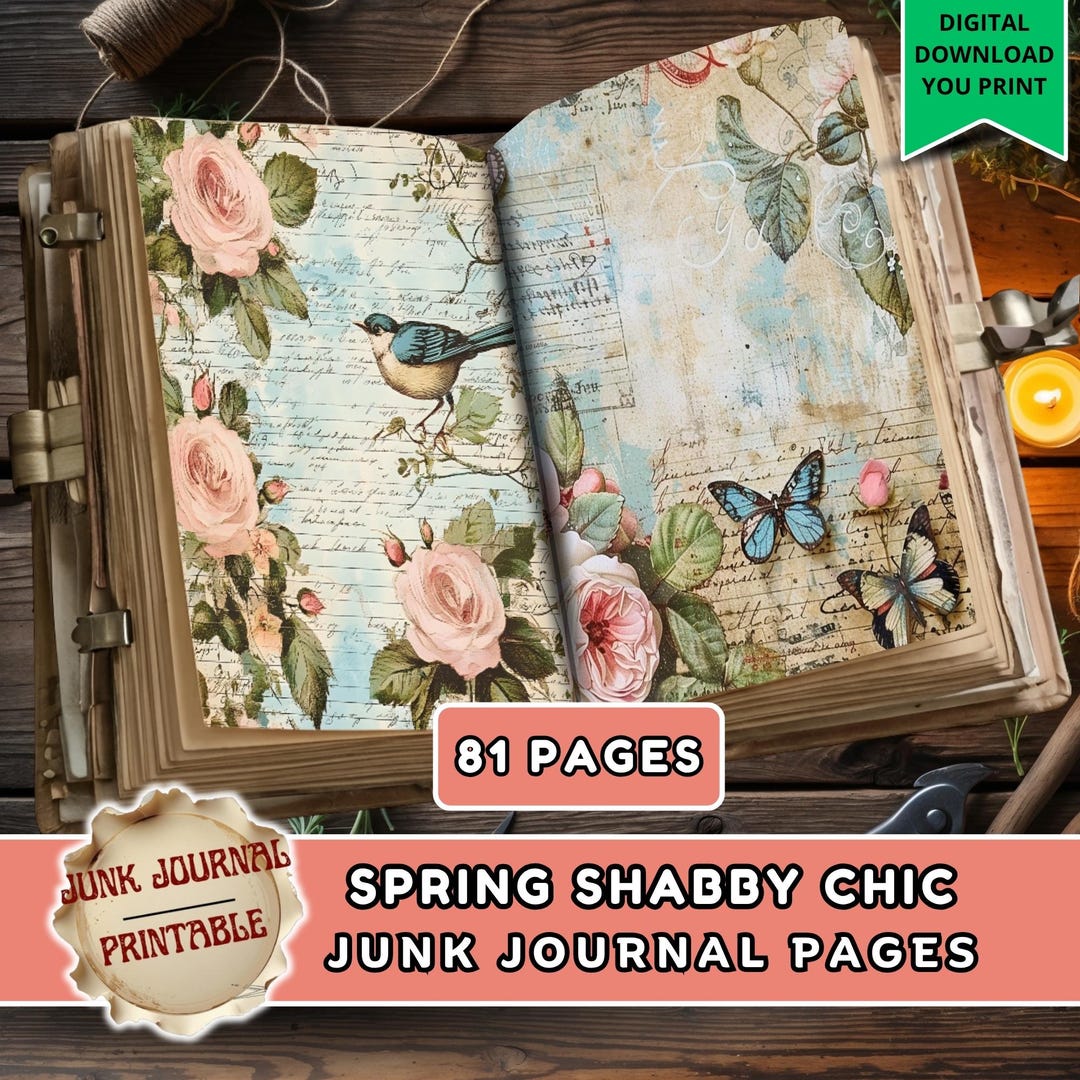 Spring Shabby Chic Junk Journal Kit, 81 Pages Roses Butterflies Birds ...