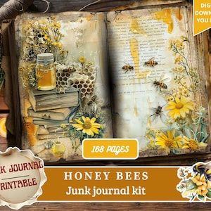 May include: A vintage-style junk journal kit with a honey bee theme. The open book features illustrations of bees, honeycombs, and yellow flowers. A jar of honey sits atop a stack of books. The text reads "Honey Bees Junk journal kit" and "168 pages".